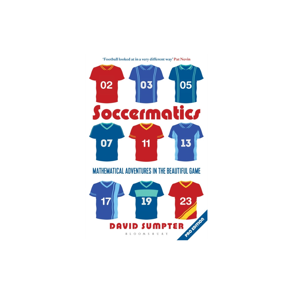 Soccermatics (häftad, english) Bloomsbury Publishing PLC