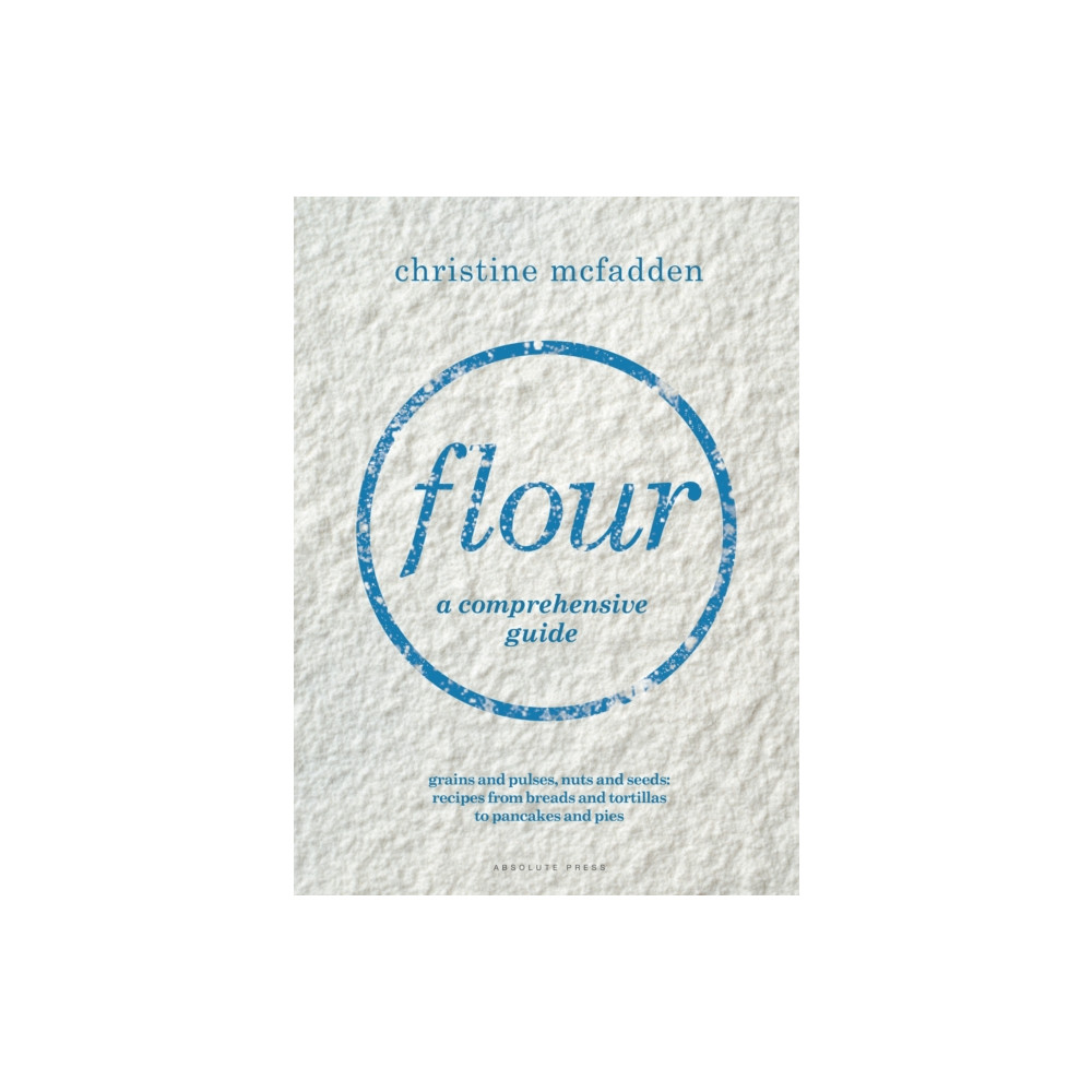 Flour (inbunden, english) Absolute Press