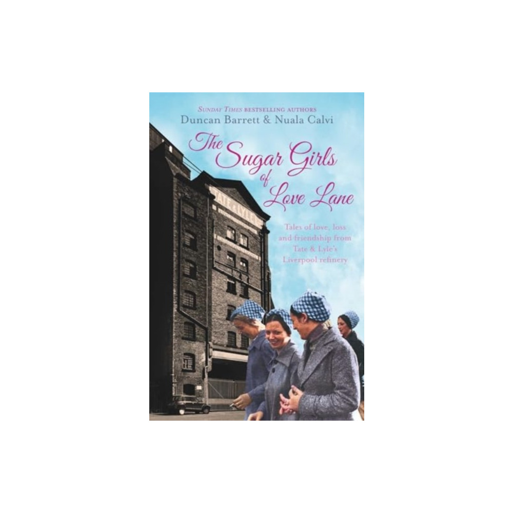 The Sugar Girls of Love Lane (häftad, eng)