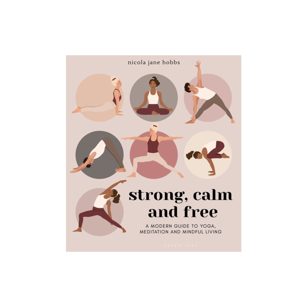 Strong, Calm and Free (häftad, eng)