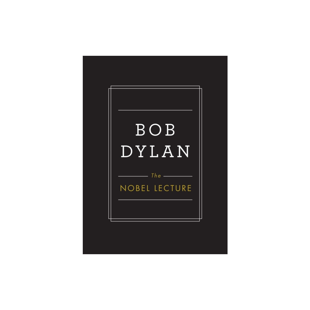 The Nobel Lecture (inbunden, english) Simon & Schuster Ltd