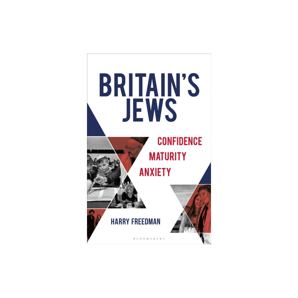 Britain's Jews (inbunden, english) Bloomsbury Publishing PLC