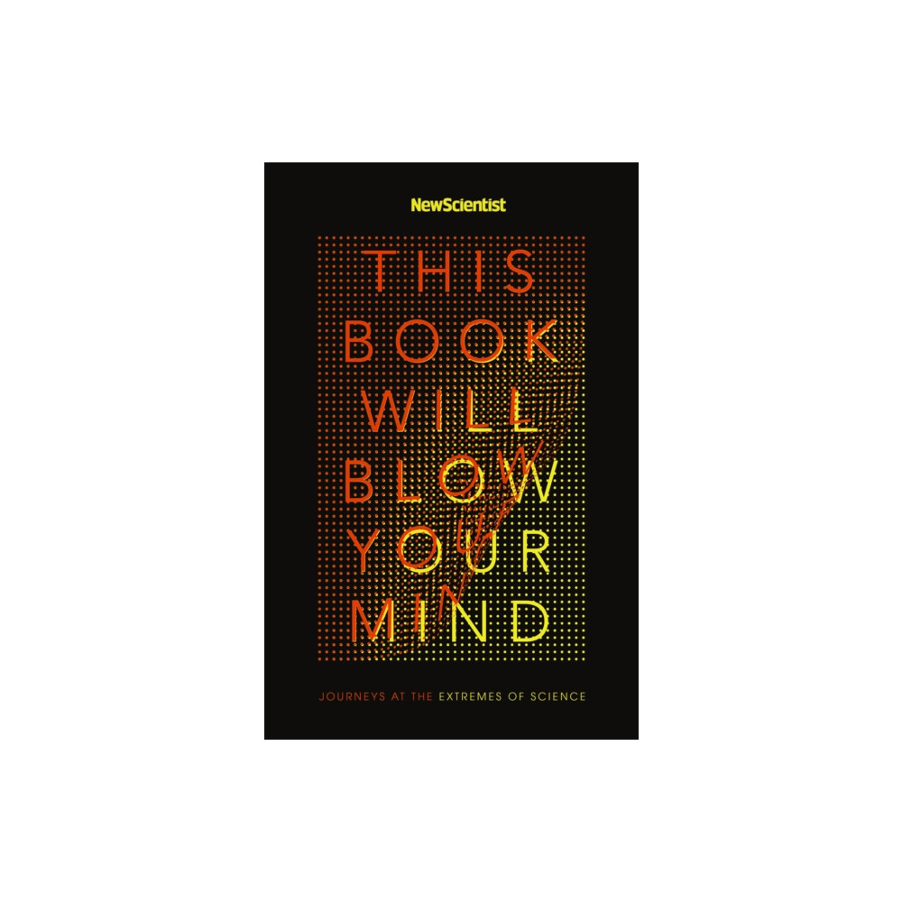 This Book Will Blow Your Mind (häftad, eng)