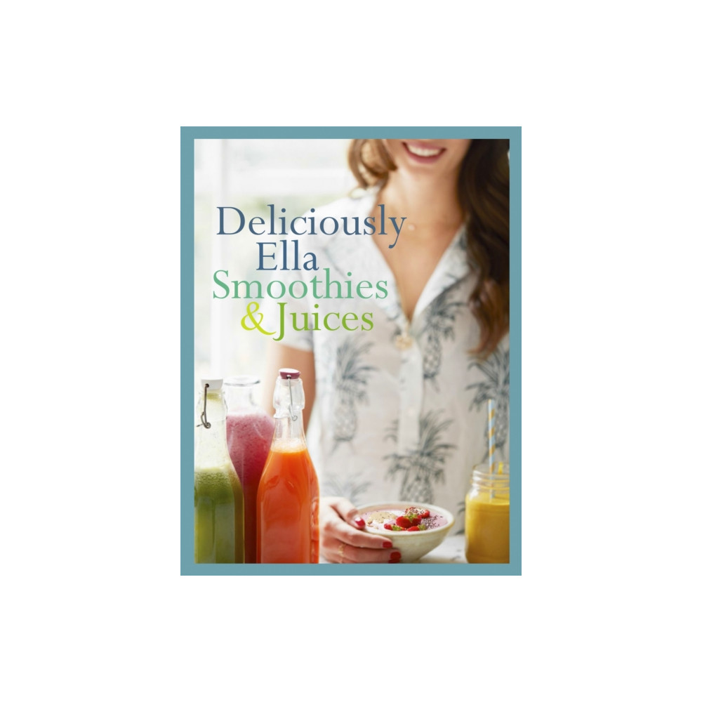Deliciously Ella: Smoothies & Juices (inbunden, eng)