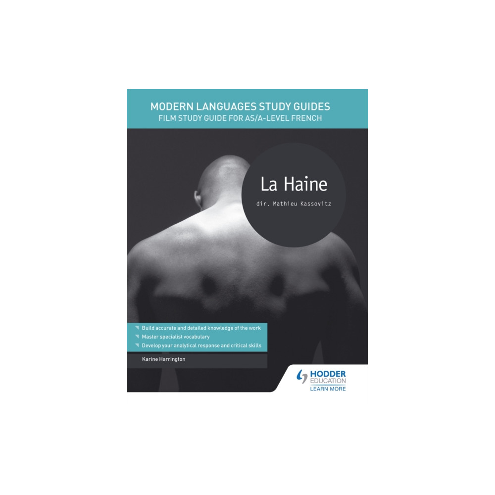 Modern Languages Study Guides: La haine (häftad, eng)
