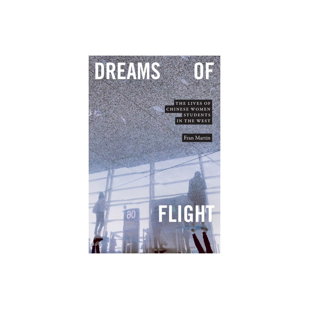 Duke university press Dreams of Flight (häftad, eng)