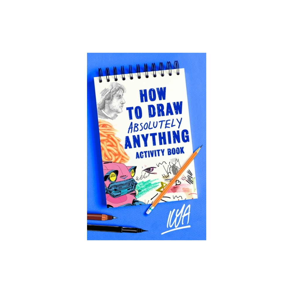 How to Draw Absolutely Anything Activity Book (häftad, english) Little, Brown Book Group