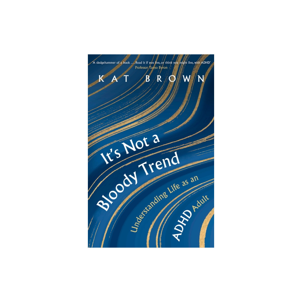 It's Not A Bloody Trend (häftad, english) Little, Brown Book Group