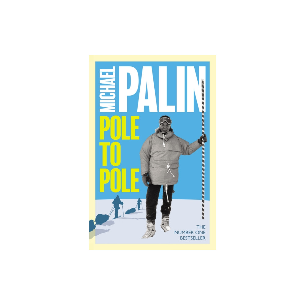 Pole To Pole (häftad, english) Orion Publishing Co