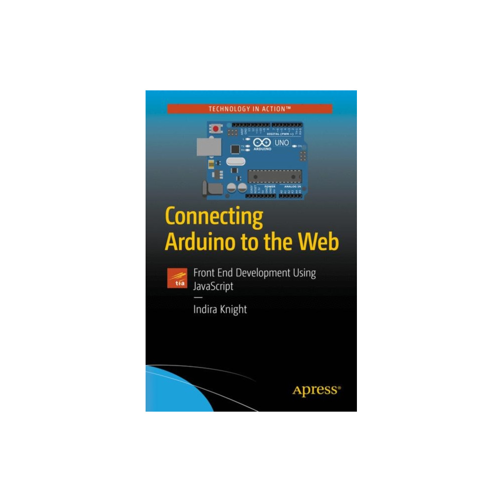 Connecting Arduino to the Web (häftad, eng)