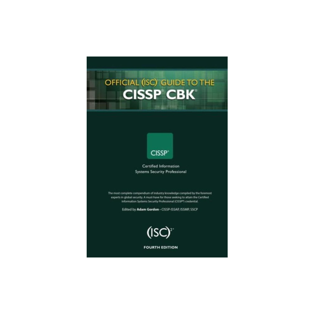 Official (ISC)2 Guide to the CISSP CBK (inbunden, eng)