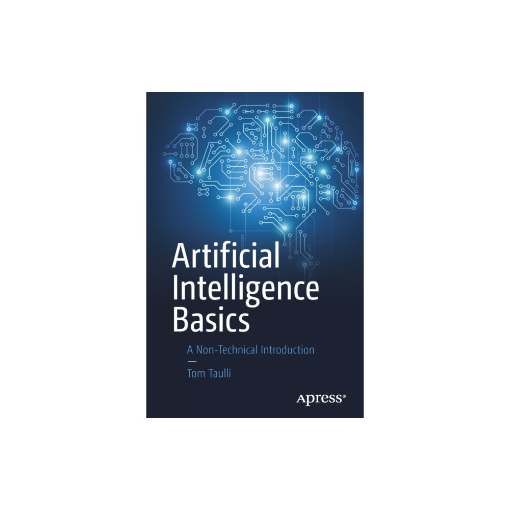 Artificial Intelligence Basics (häftad, english) APress