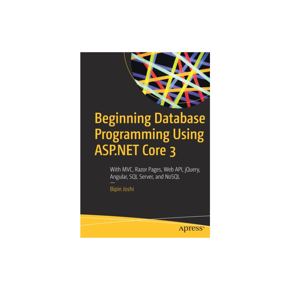 Beginning Database Programming Using ASP.NET Core 3 (häftad, eng)
