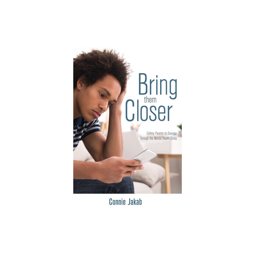 Bring Them Closer (häftad, english) Word Alive Press