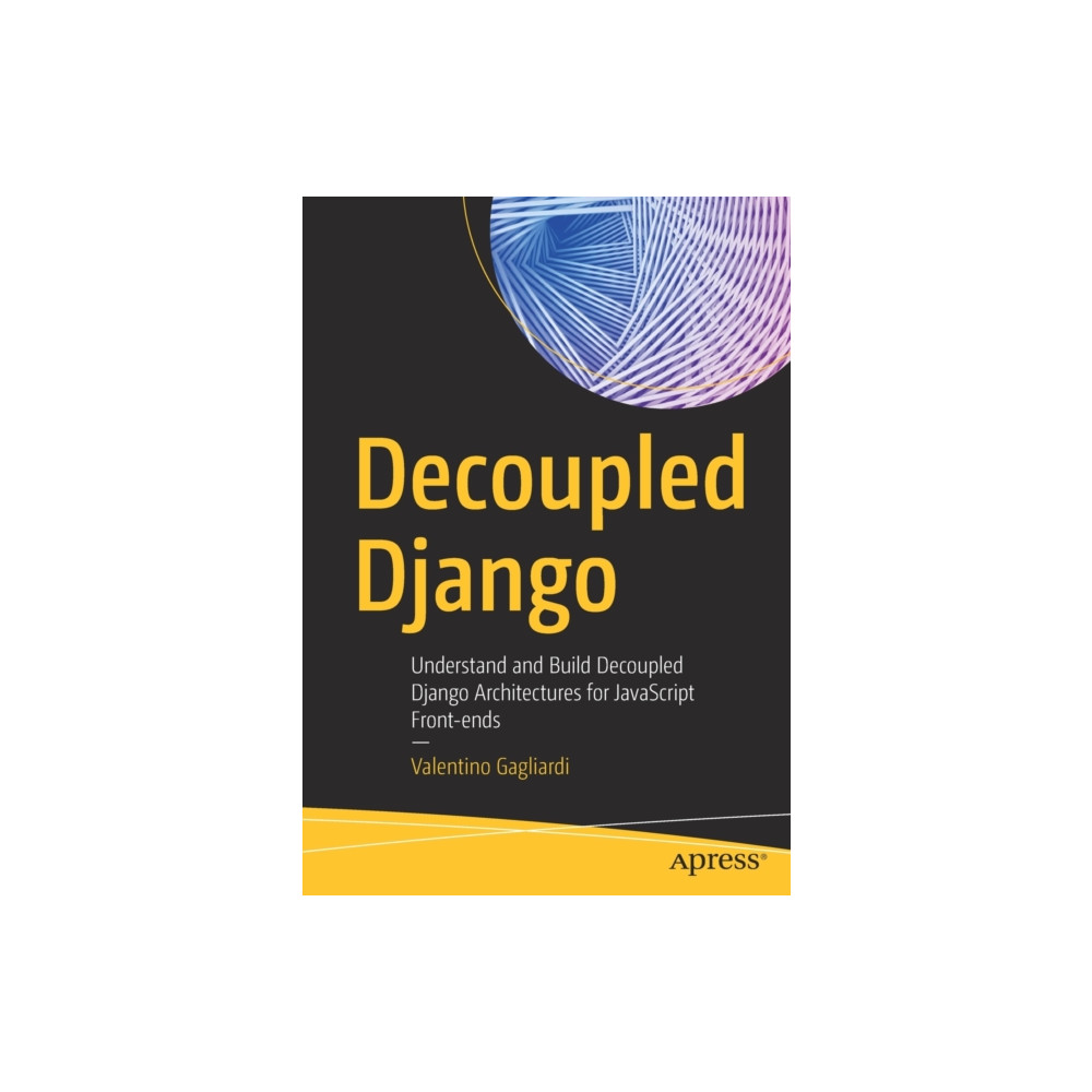Decoupled Django (häftad, eng)