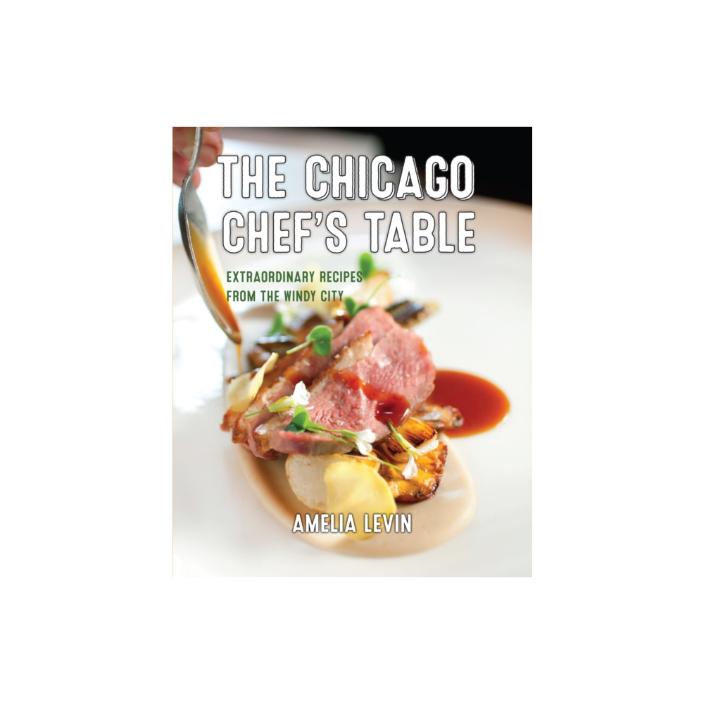 The Chicago Chef's Table (bok, board book, eng)