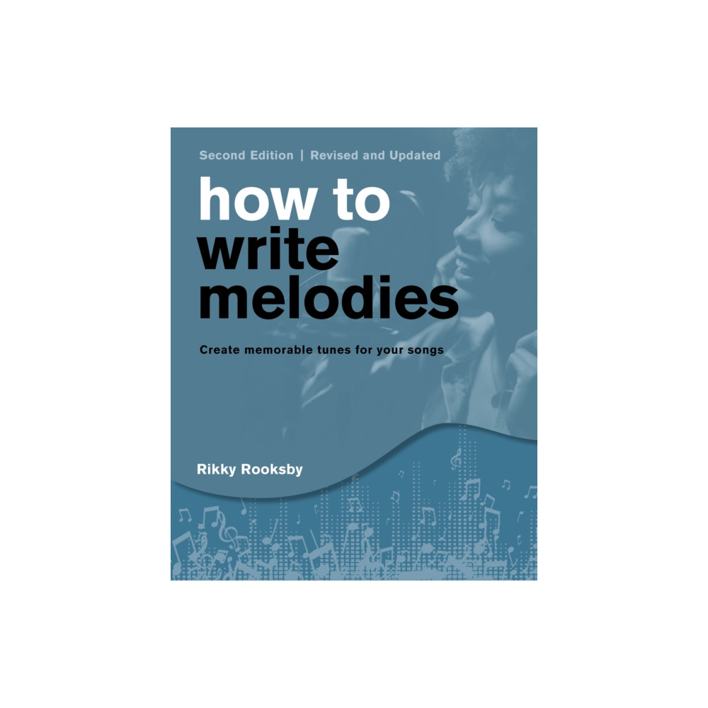 How to Write Melodies (häftad, english) Globe Pequot Press