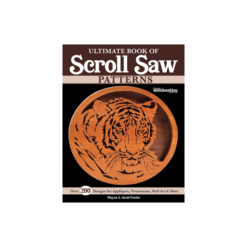 Ultimate Book of Scroll Saw Patterns (häftad, eng)
