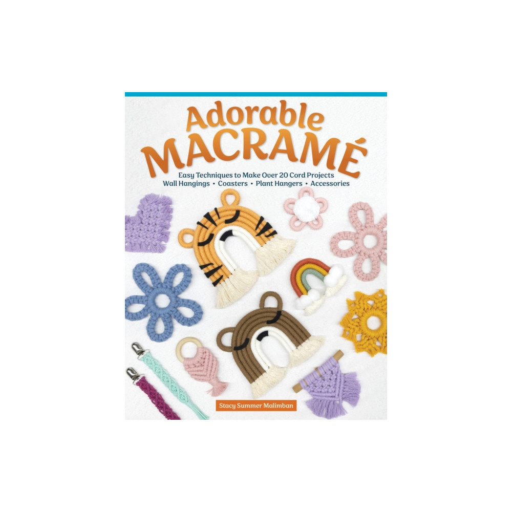 Adorable Macrame (häftad, english) Fox Chapel Publishing