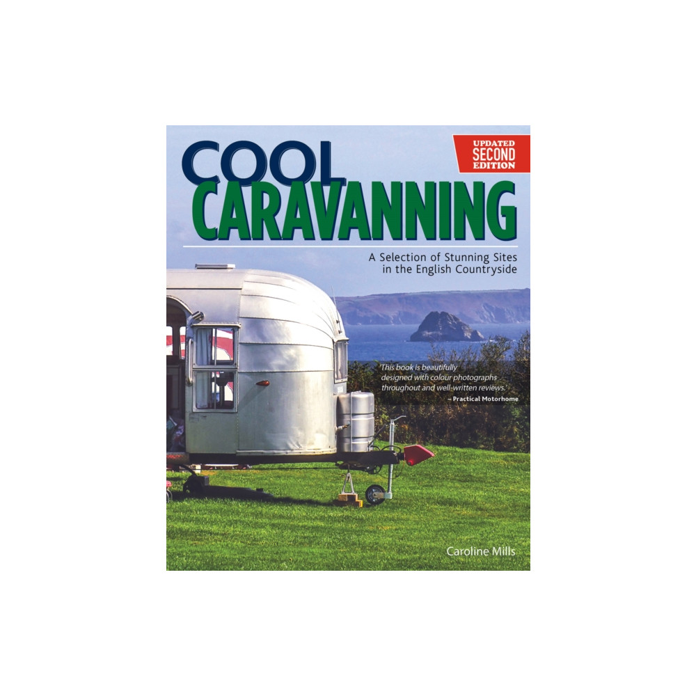 Cool Caravanning, Updated Second Edition (häftad, english) IMM Lifestyle Books