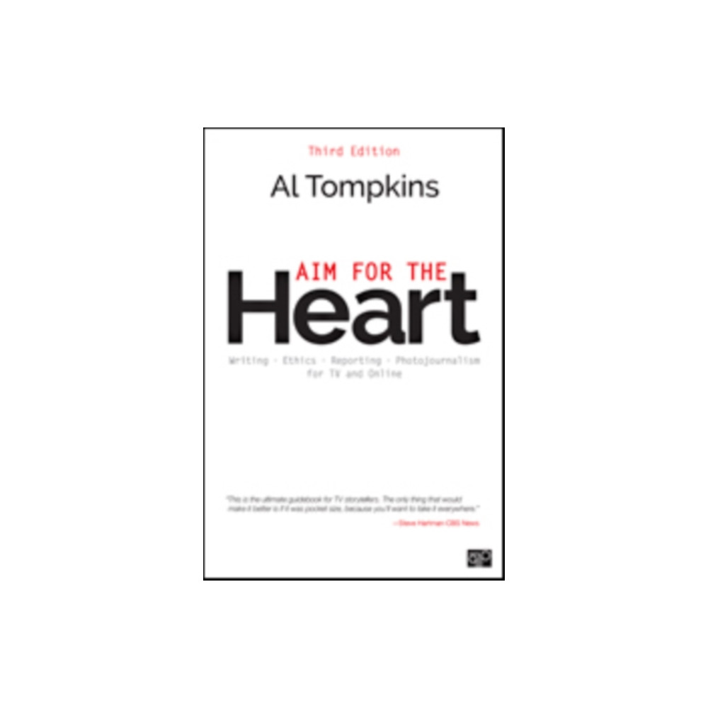 Aim for the Heart (häftad, english) Sage publications inc