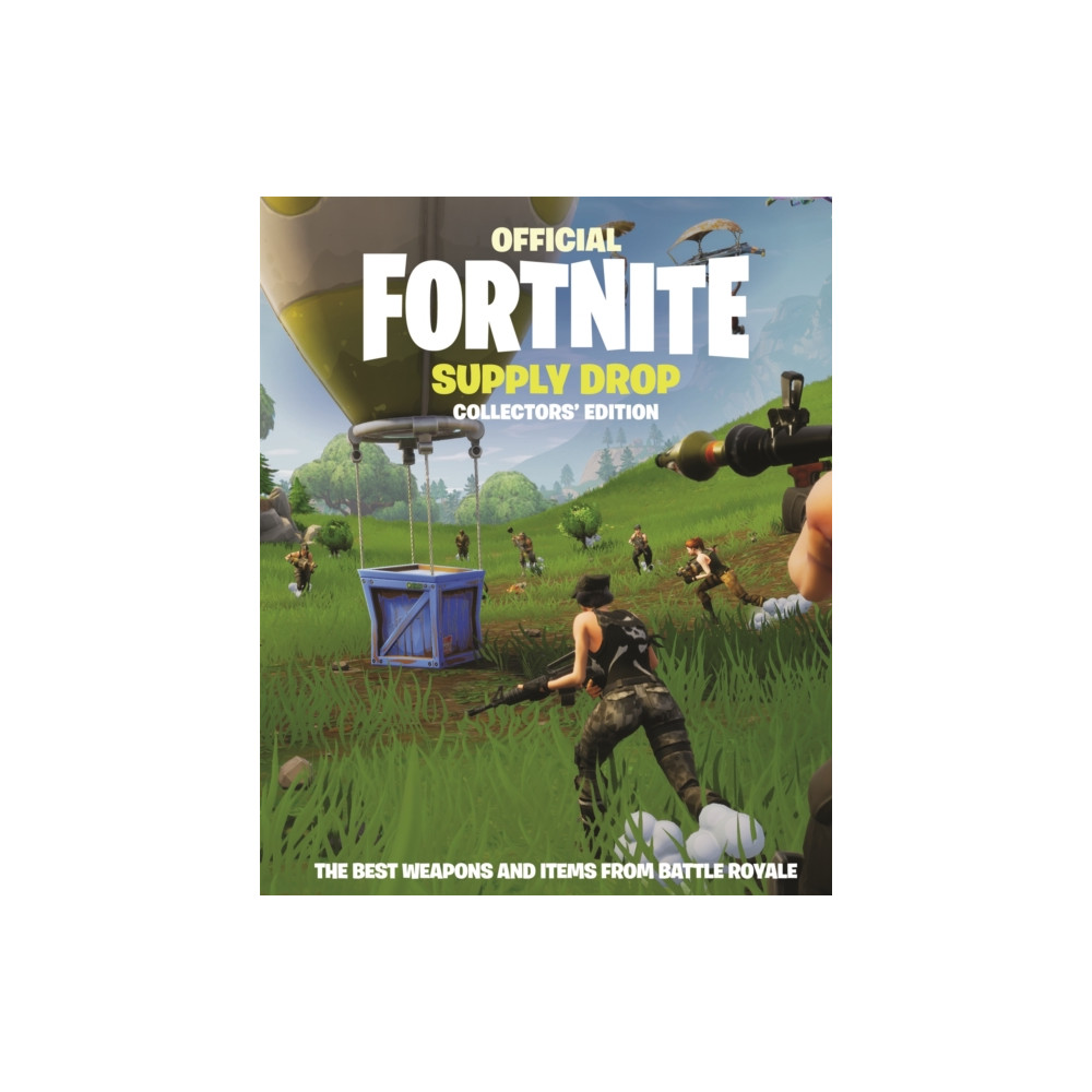 FORTNITE Official: Supply Drop: The Collectors' Edition (inbunden, english) Headline Publishing Group