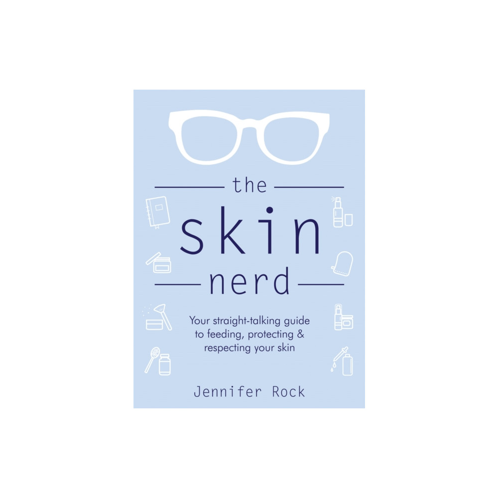 The Skin Nerd (inbunden, eng)