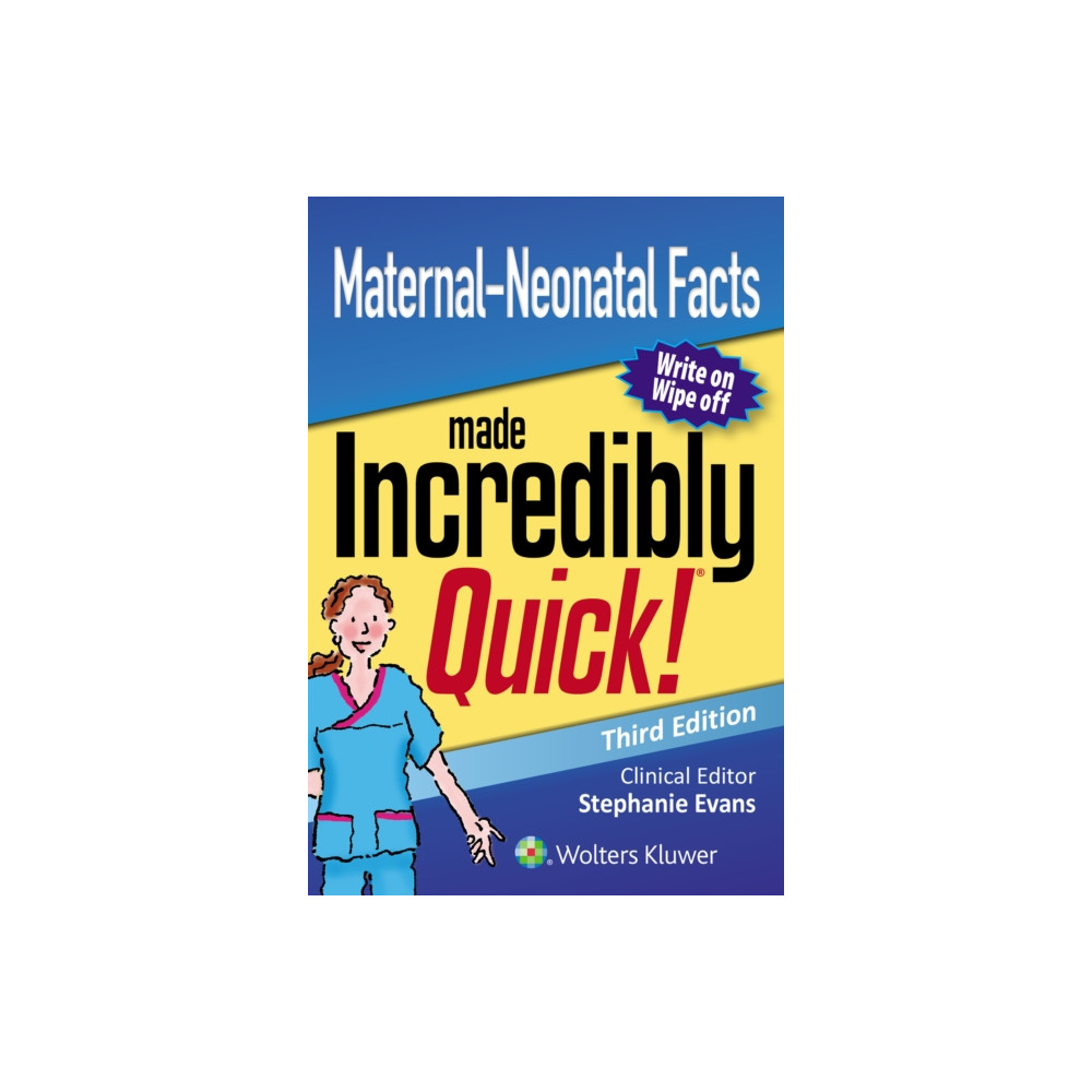 Maternal-Neonatal Facts Made Incredibly Quick (bok, spiral, english) Lippincott Williams and Wilkins