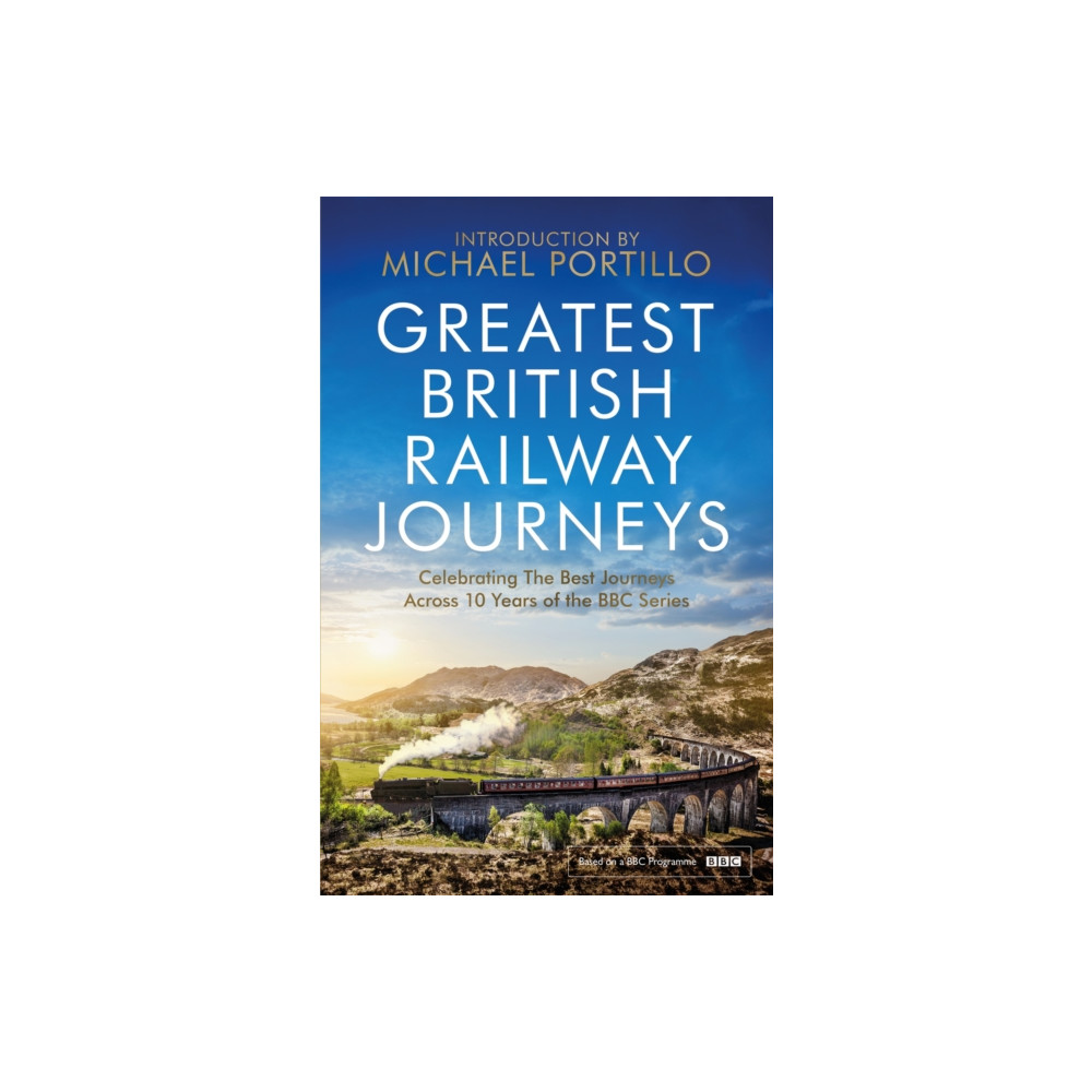 Greatest British Railway Journeys (häftad, eng)