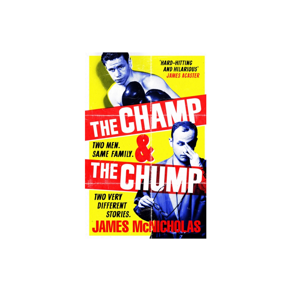 The Champ & The Chump (inbunden, english) Headline Publishing Group