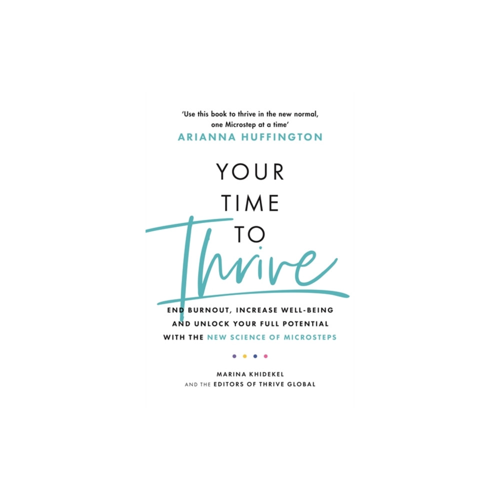 Your Time to Thrive (häftad, english) Headline Publishing Group