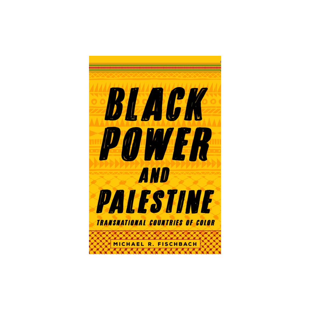 Black Power and Palestine (häftad, eng)
