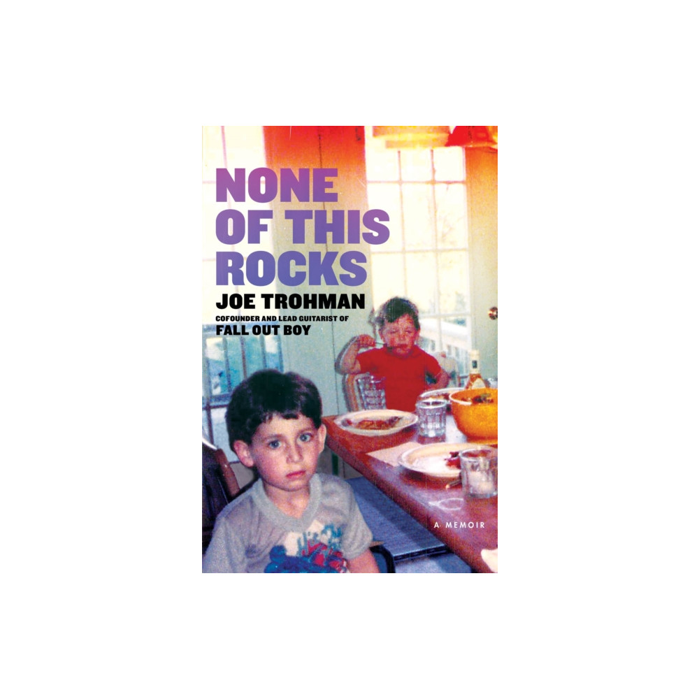 None of this Rocks (häftad, english) Headline Publishing Group