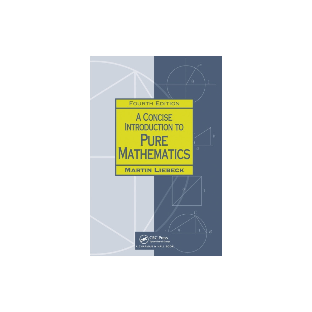 A Concise Introduction to Pure Mathematics (häftad, eng)