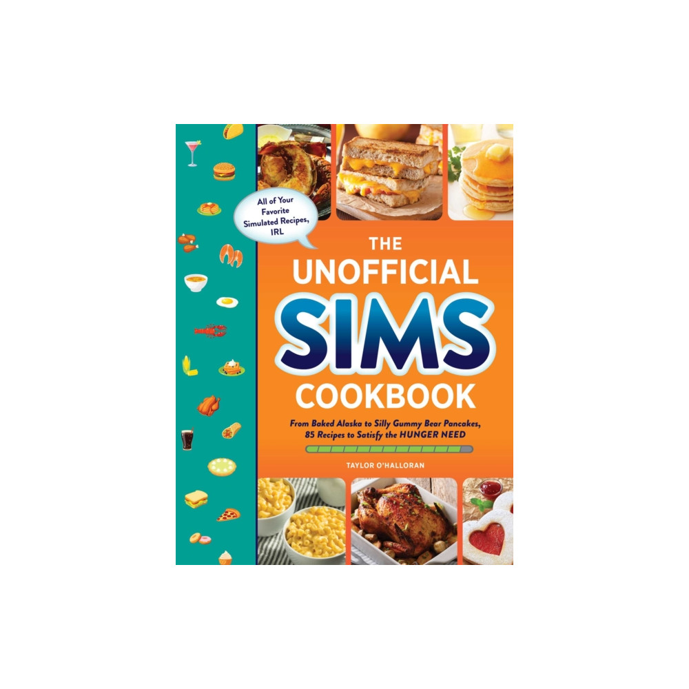 The Unofficial Sims Cookbook (inbunden, english) Adams Media Corporation