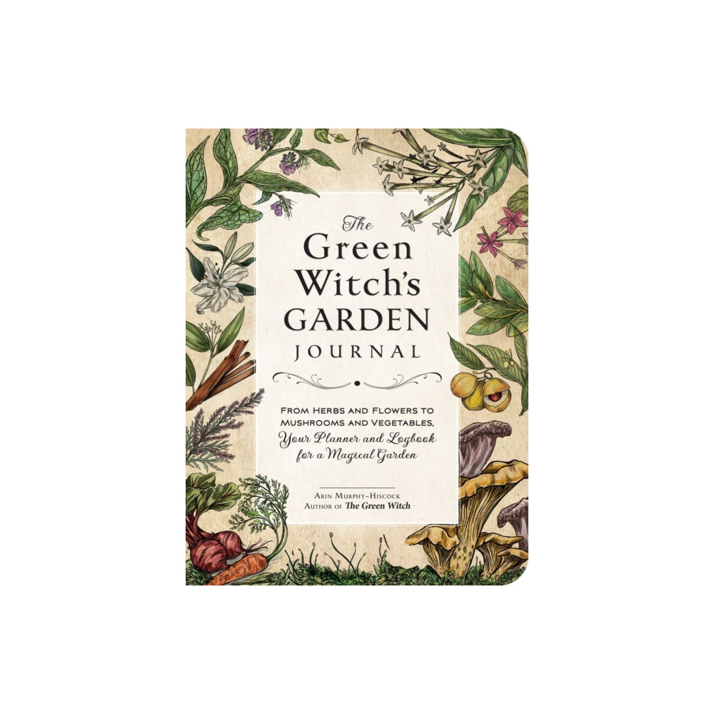 The Green Witch's Garden Journal (inbunden, eng)