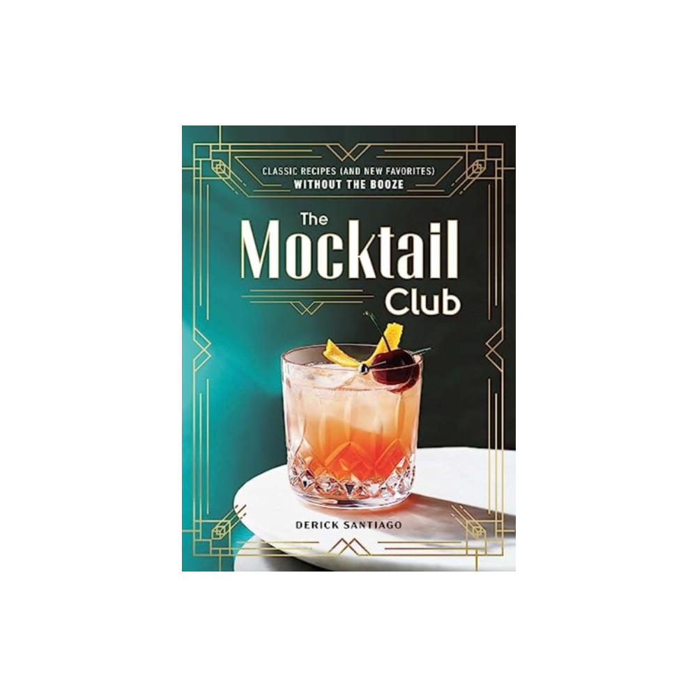 The Mocktail Club (inbunden, english) Adams Media Corporation