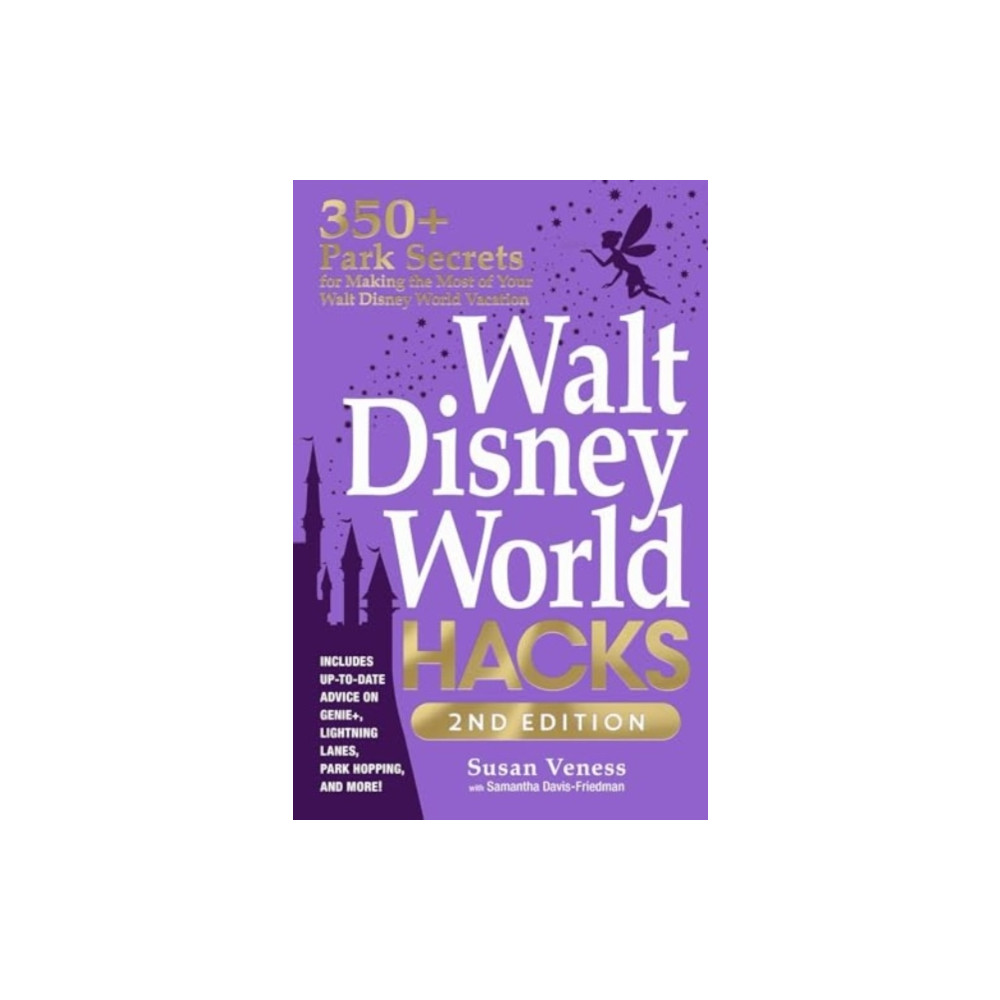 Walt Disney World Hacks, 2nd Edition (häftad, english) Adams Media Corporation