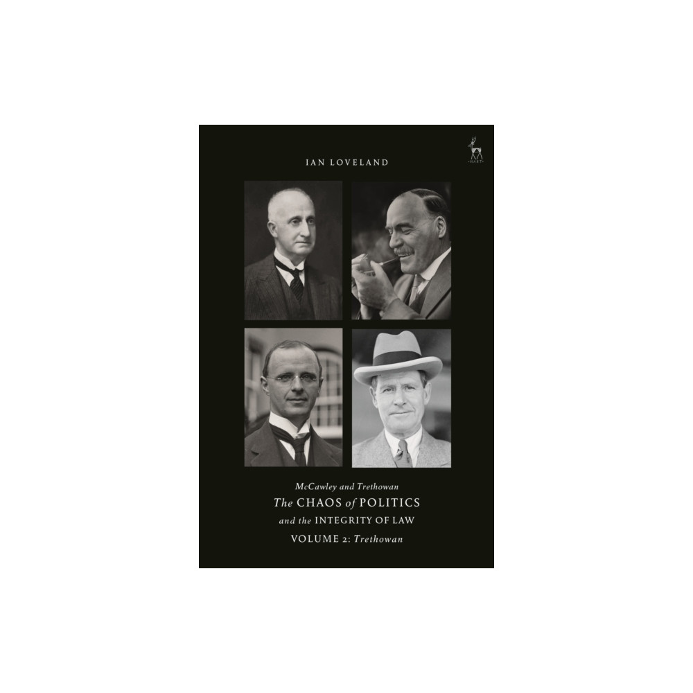 McCawley and Trethowan - The Chaos of Politics and the Integrity of Law - Volume 2 (inbunden, eng)