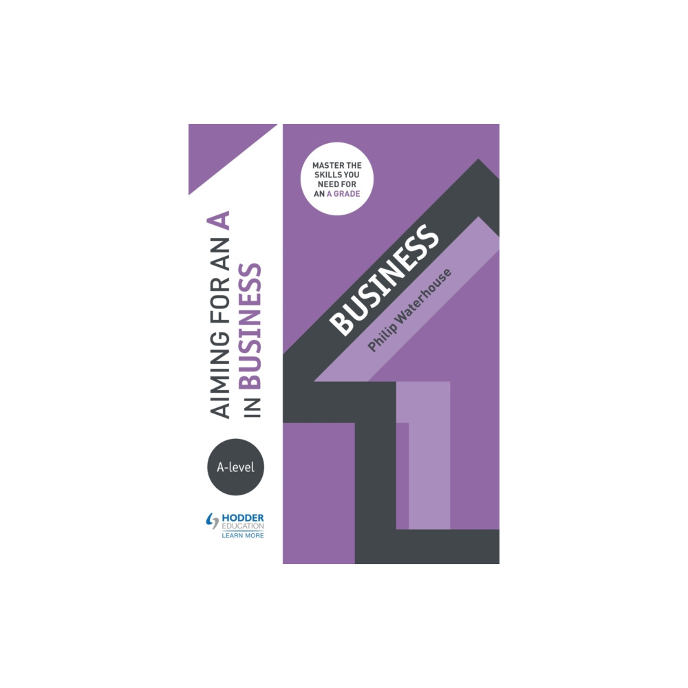 Aiming for an A in A-level Business (häftad, english) Hodder Education