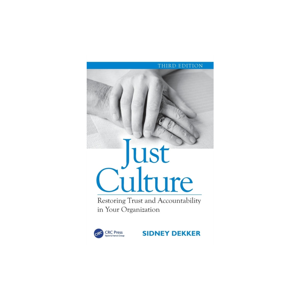 Just Culture (häftad, english) Taylor & francis ltd