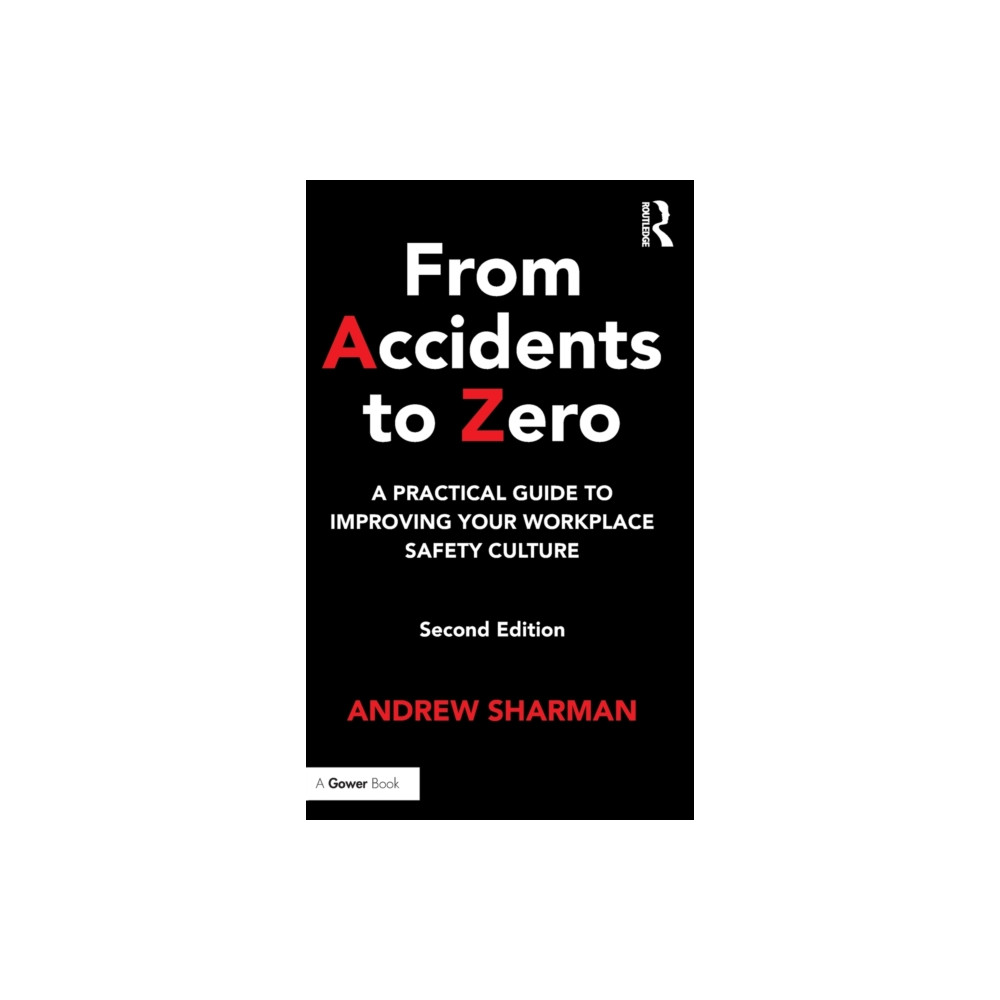 From Accidents to Zero (inbunden, english) Taylor & francis ltd