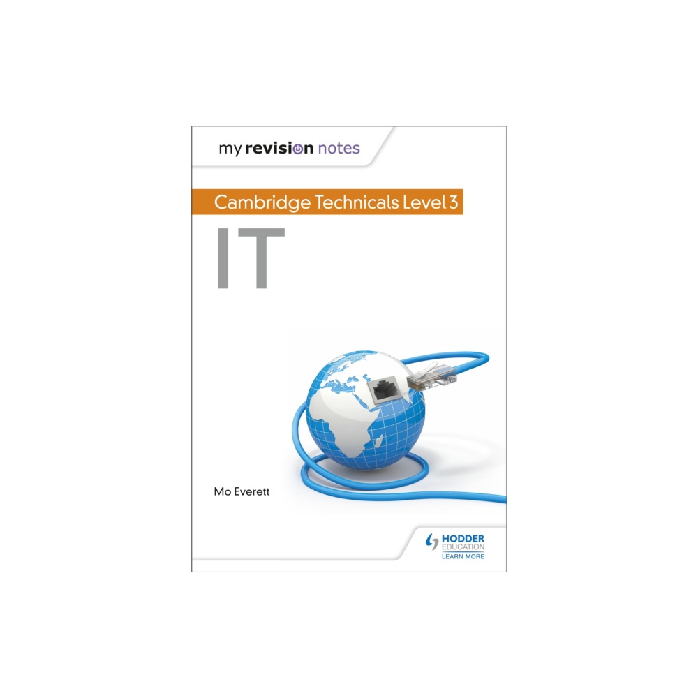 My Revision Notes: Cambridge Technicals Level 3 IT (häftad, eng)