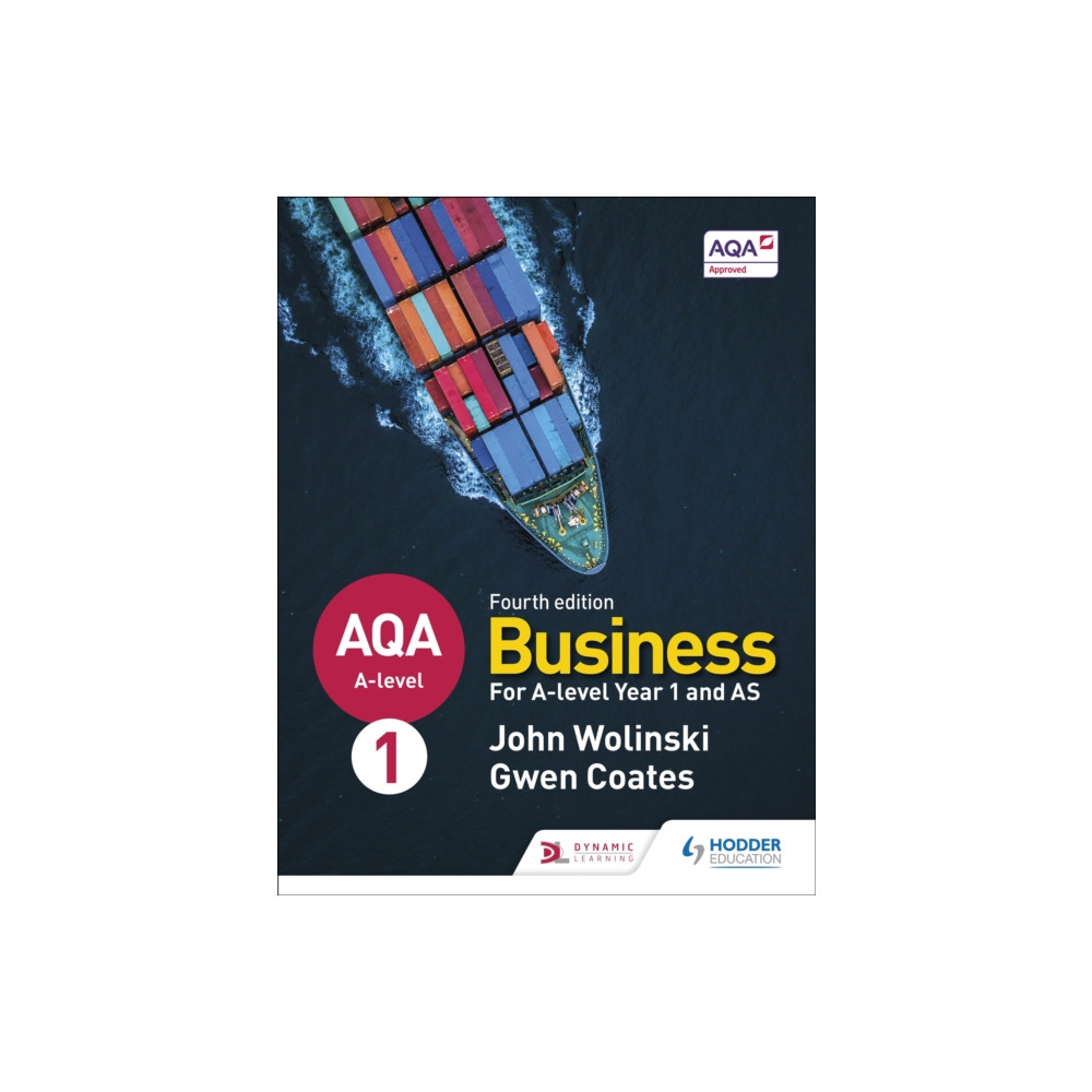 AQA A-level Business Year 1 and AS Fourth Edition (Wolinski and Coates) (häftad, eng)