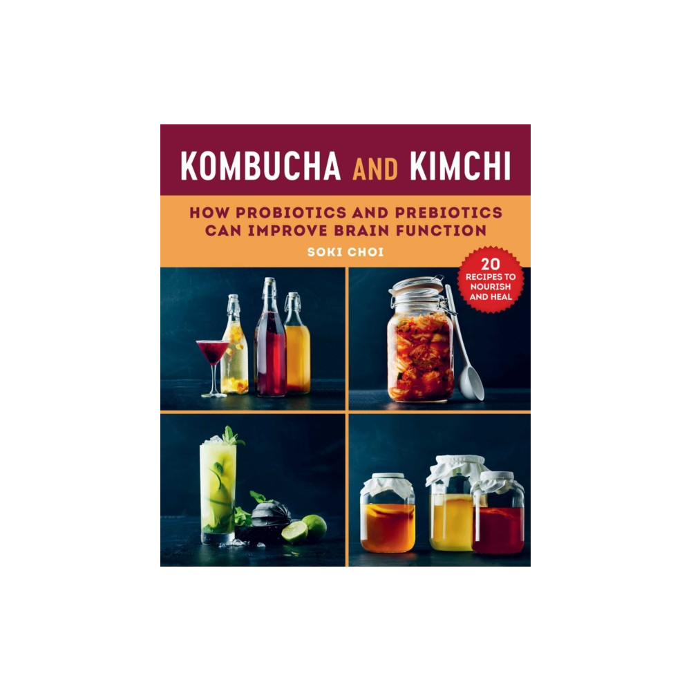 Kombucha and Kimchi (häftad, english) Skyhorse Publishing