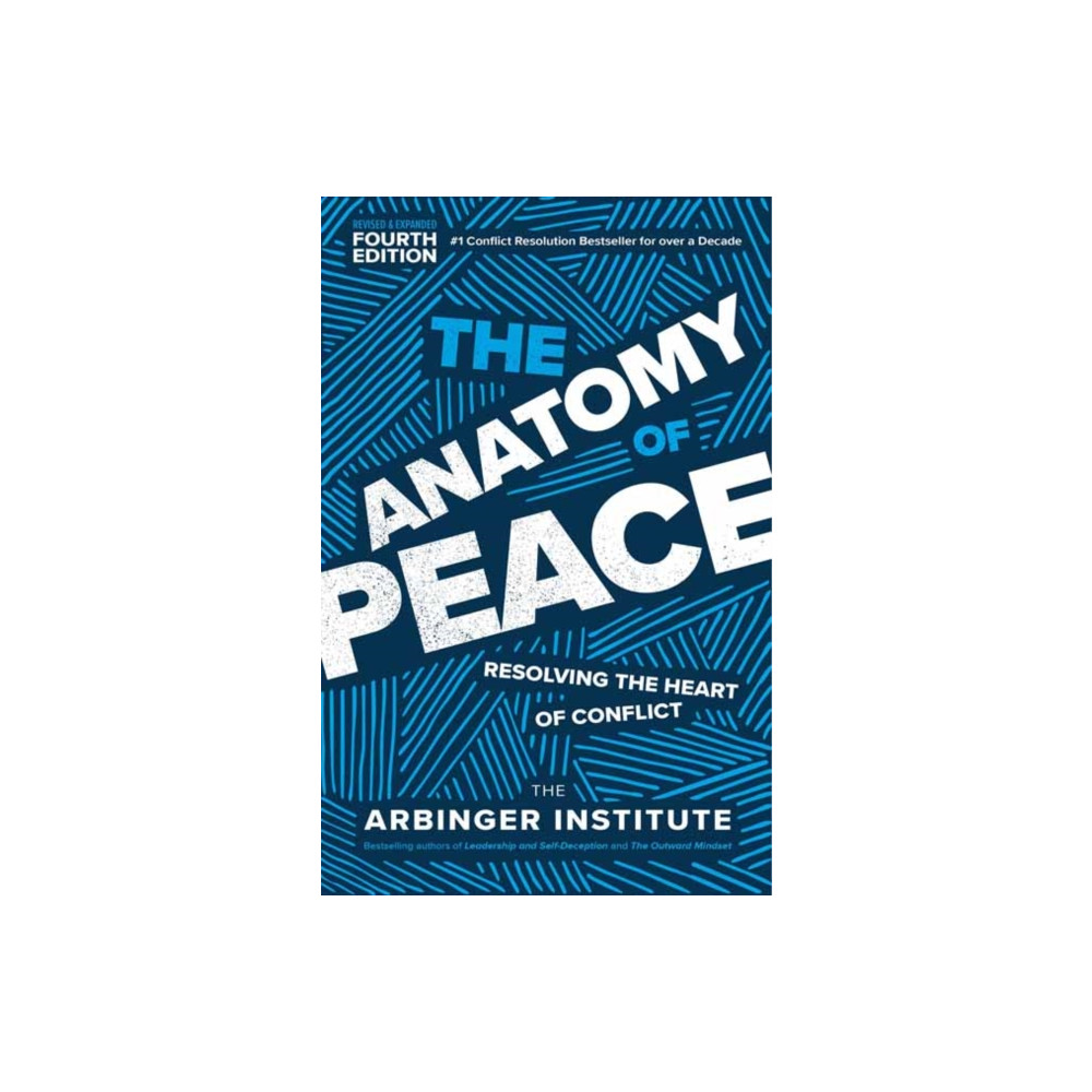 The Anatomy of Peace (häftad, english) Berrett-Koehler Publishers