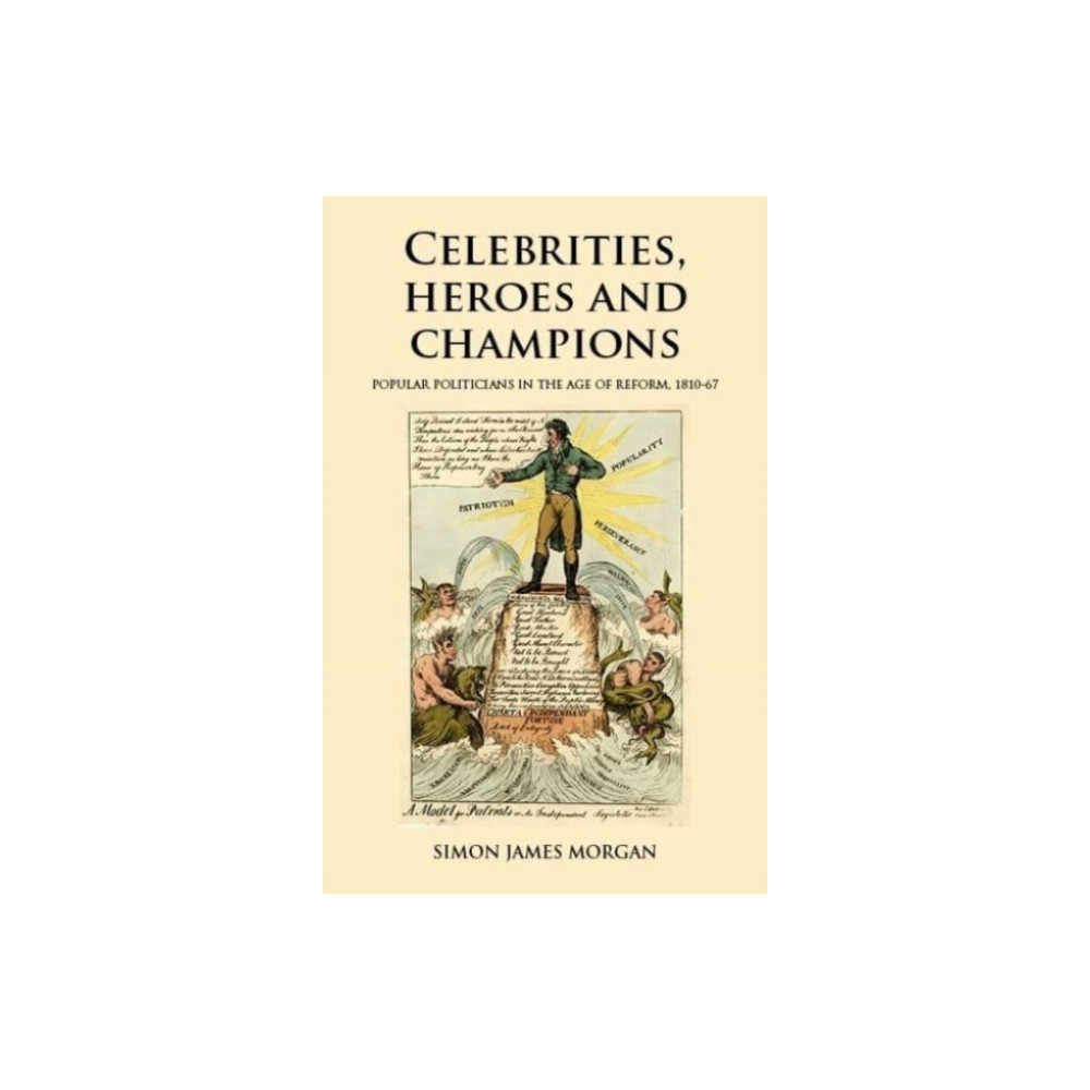 Manchester university press Celebrities, Heroes and Champions (häftad, eng)