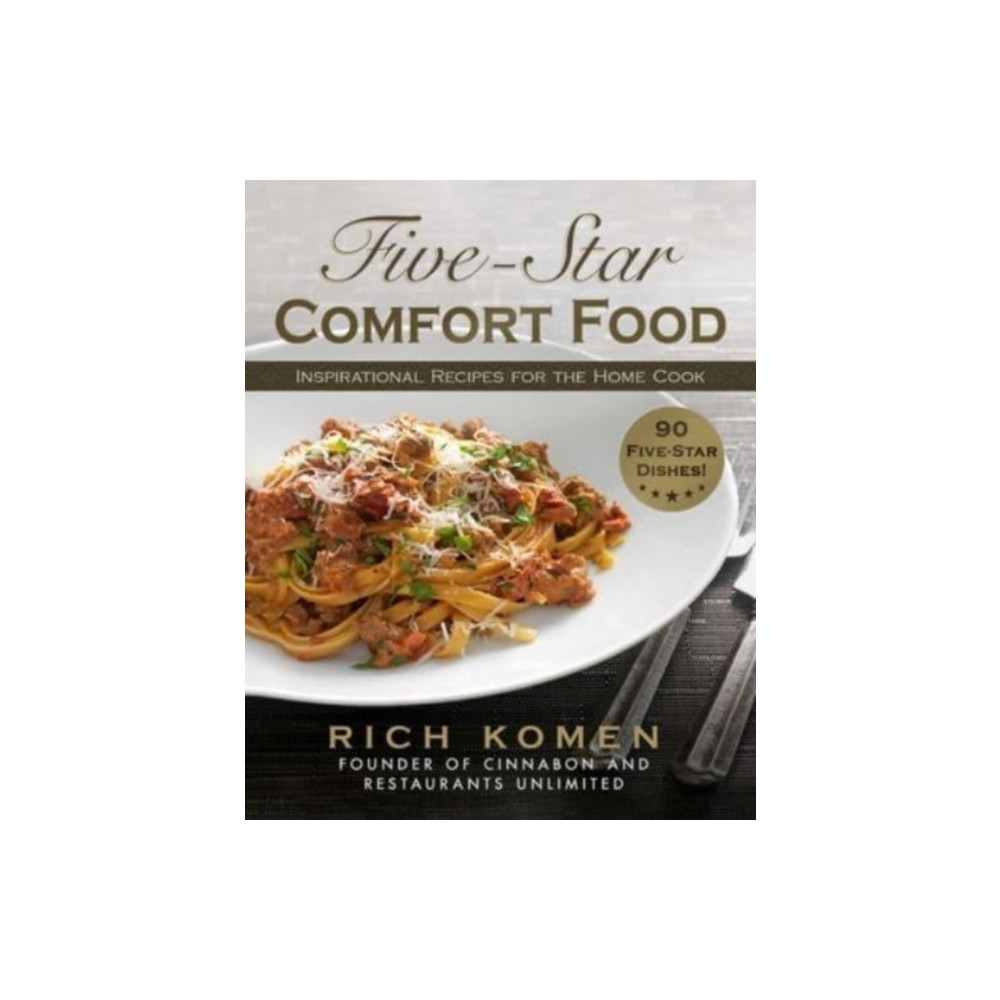Five-Star Comfort Food (inbunden, english) Skyhorse Publishing