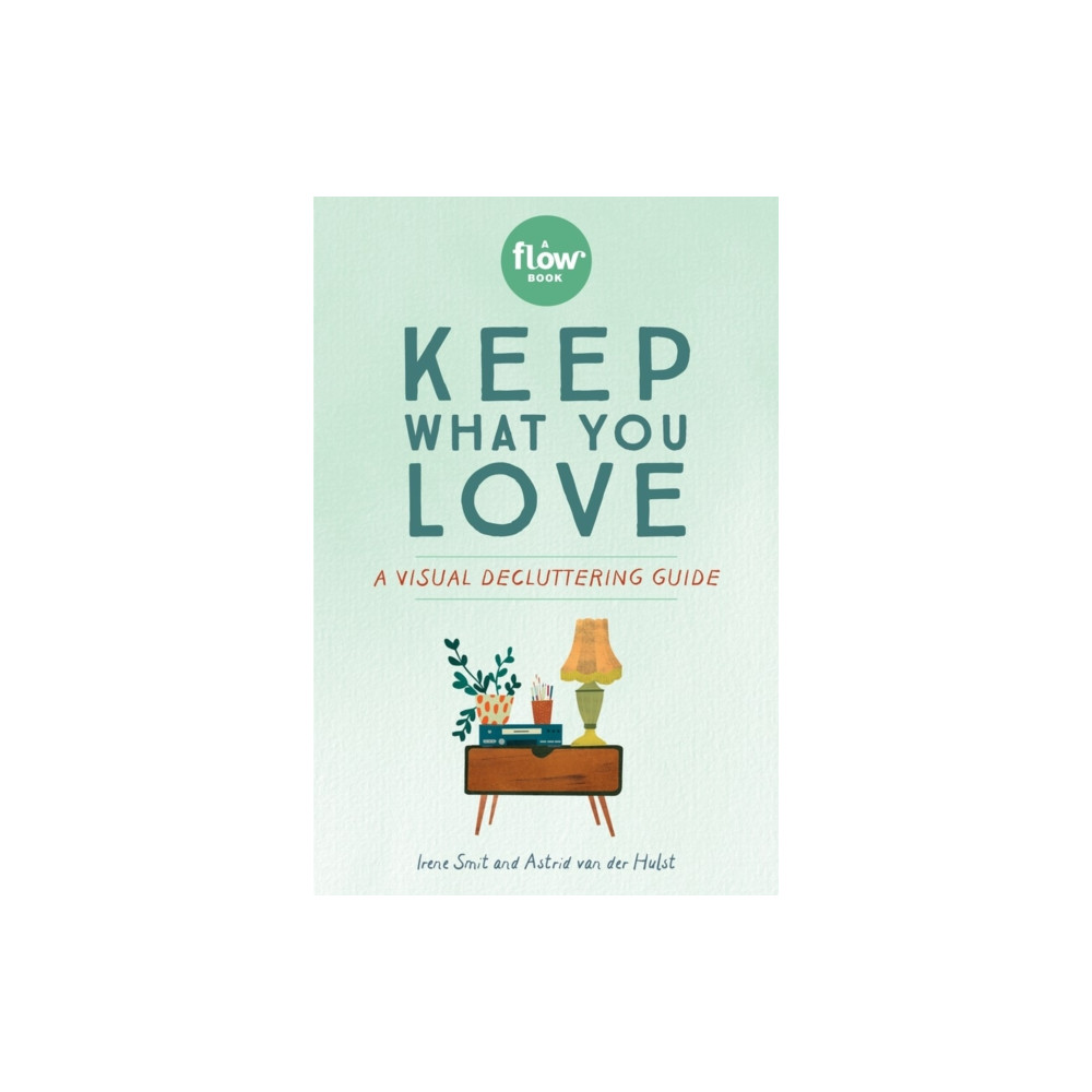 Keep What You Love (häftad, english) Workman Publishing