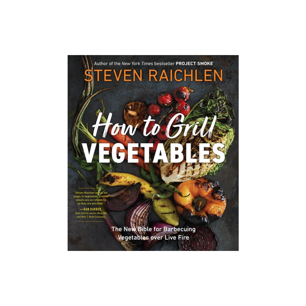 How to Grill Vegetables (häftad, english) Workman Publishing